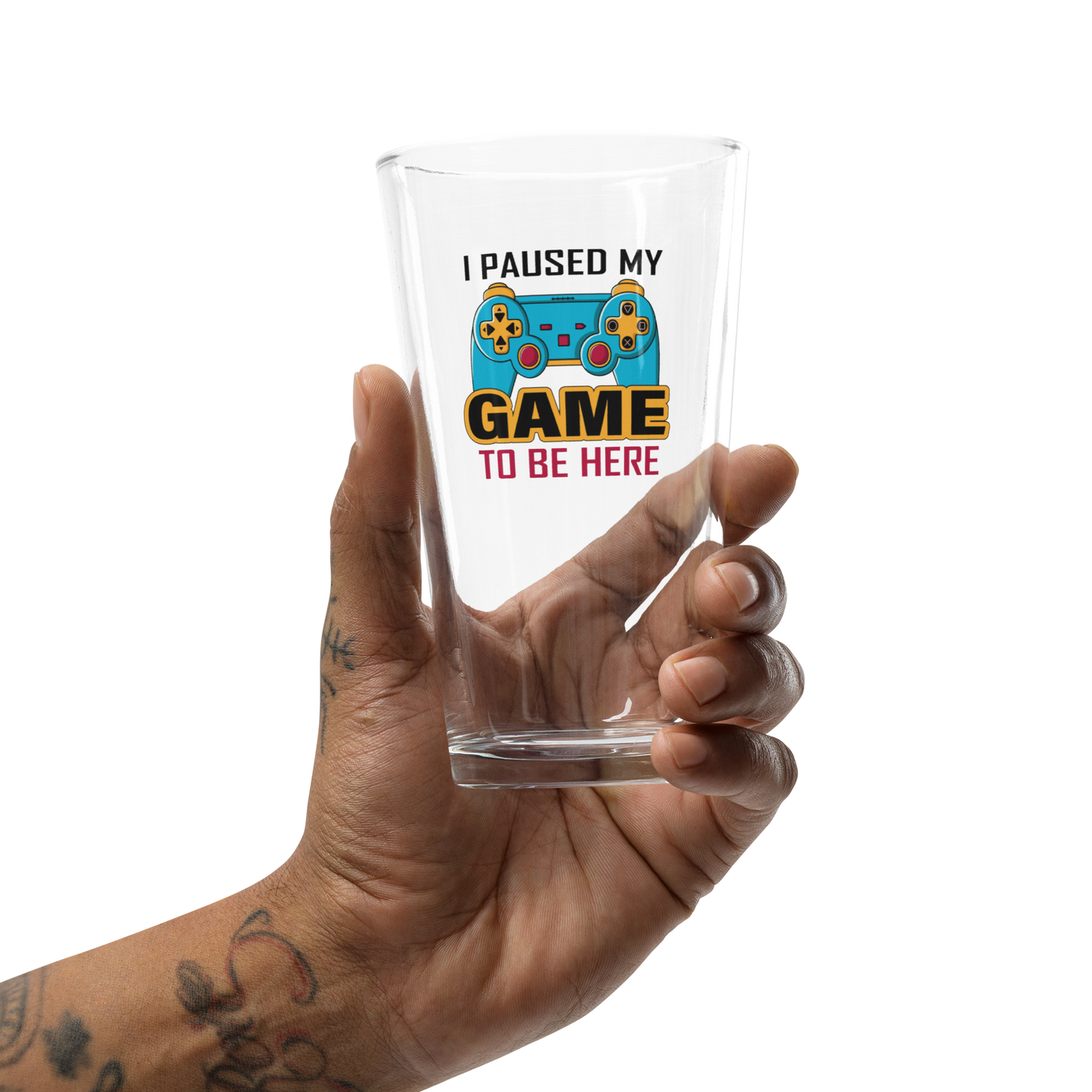 I Paused My Game 16ox Pint Glass
